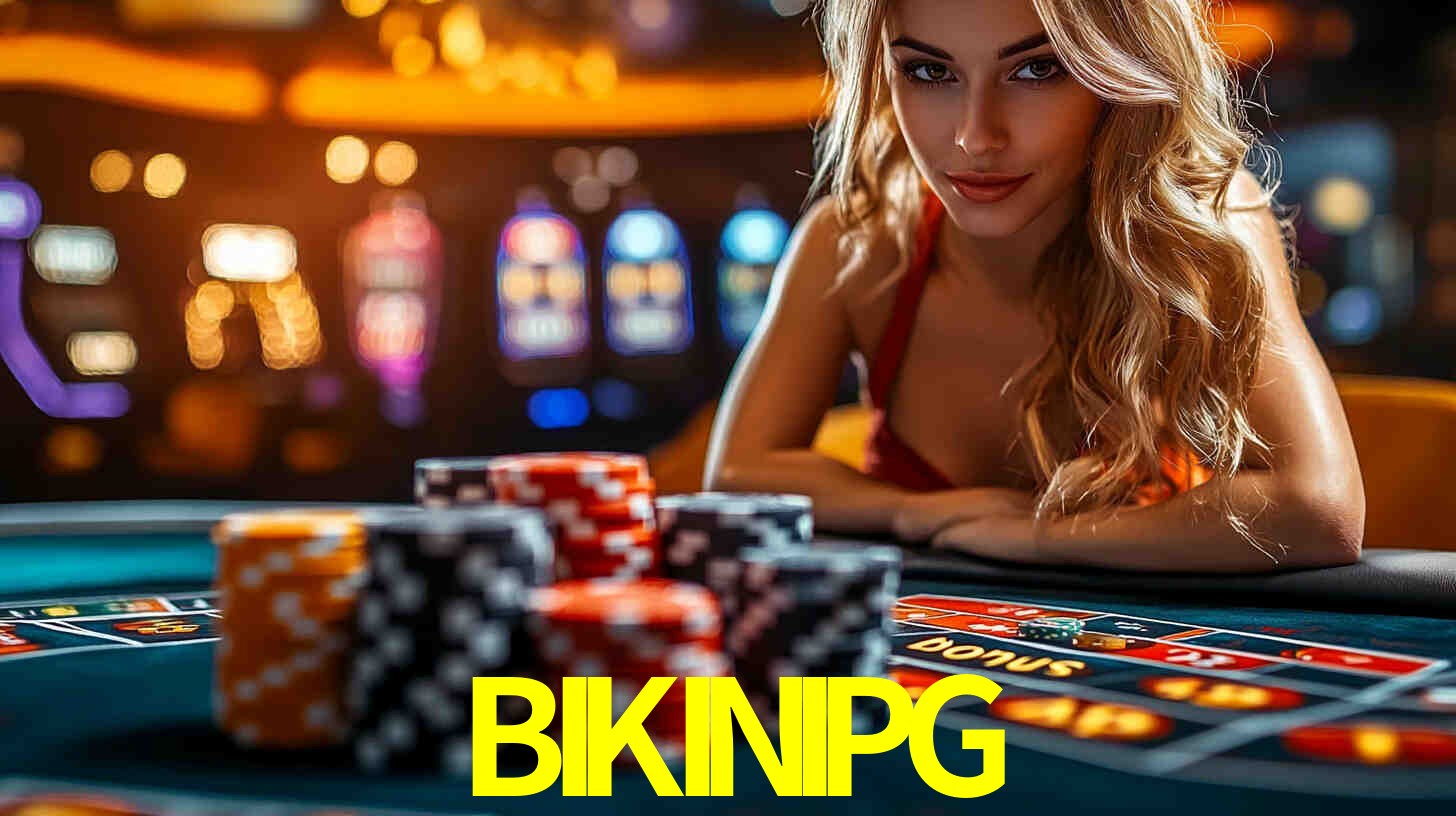Bônus exclusivos da BIKINIPG